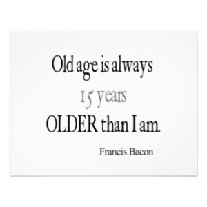 Vintage Francis Bacon Old Age Inspirational Quote Custom Invitations