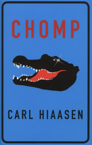 Hoot Carl Hiaasen Chomp by carl hiaasen.
