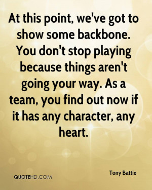 probably don't look healthy, but I have never got to the stage where ...