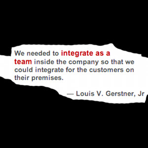 We needed to integrate as a team inside the company so that we could ...