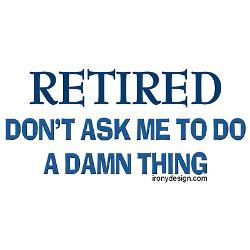 retired_humor_framed_tile.jpg?height=250&width=250&padToSquare=true