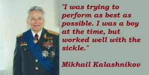 Mikhail kalashnikov famous quotes 5