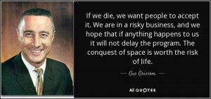 Gus Grissom Quotes