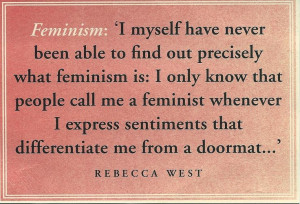 Rebecca West doormat quote