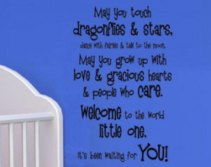 Nursery Wall Quotes May You Touch Dragonflies And Stars Dance With