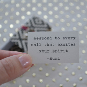 Excite Your Spirit Message Box (with Rumi Quote)