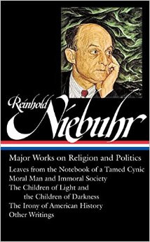 Reinhold Niebuhr: Major Works on Religion and Politics