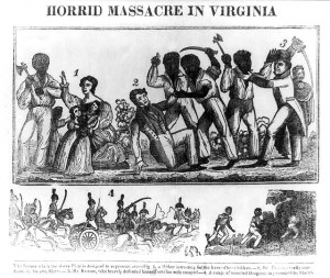 Nat Turner's Rebellion represents slaveholder's fear of slave ...