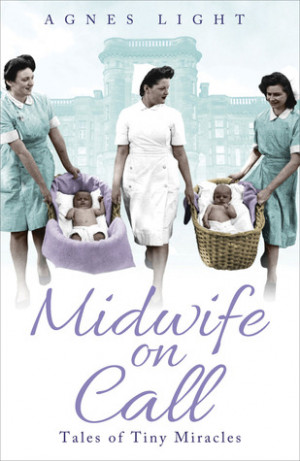 Start by marking “Midwife on Call: Tales of Tiny Miracles” as Want ...