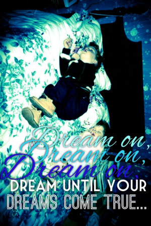 Dream on