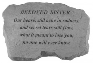 Beloved Sister Inscription Stone