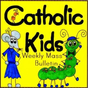 April 2013 Catholic Kids Bulletin