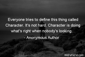 tries to define this thing called Character. It's not hard. Character ...