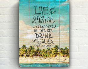 ... quote over photo of tropical beach landscape- Slatted Plank Wood Sign
