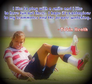 Tobin Heath Quotes Tobin heath quot.