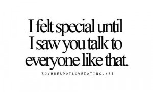 do you talk to everyone like that?