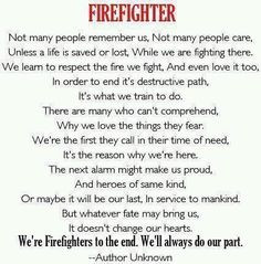 Firefighter quote. More