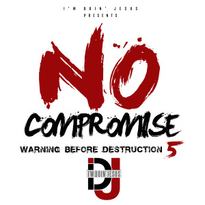 WBD5:No Compromise Cover Art