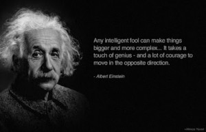 Albert Einstein on simplicity, post by Wisdom on Google+