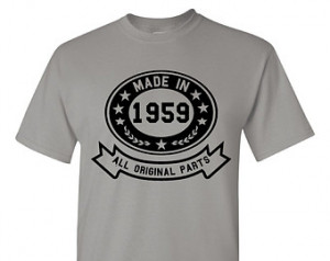 ... Birthday Celebration T Shirt Great Gift For 55th Birthday Made In 1959