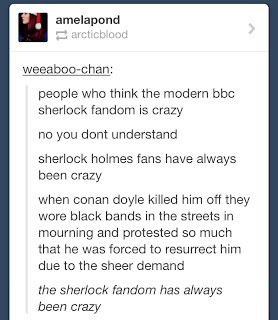 We are the fandom who waited. We are the Sherlockians.