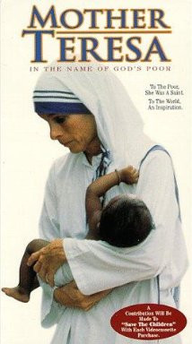 Mother Teresa: In the Name of God's Poor (1997) Poster
