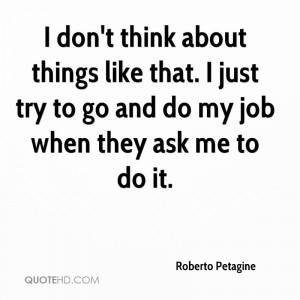 Roberto Petagine Quotes QuoteHD