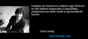Frase de Oportunidad de Doris Lessing 84590