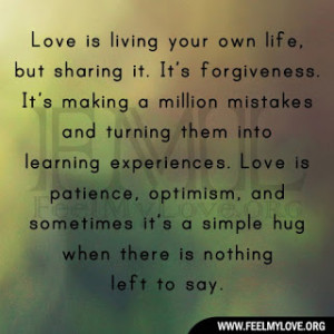 Love is living your own life