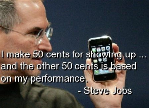 Steve jobs quotes and sayings about work products money cool
