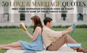 Love and Marriage Quotes for Vow Inspiration