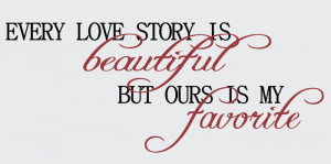 Catalog > Every Love Story is Beautiful, Family Wall Art Decal