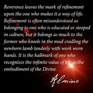 Almine.reverence for life created by the divine