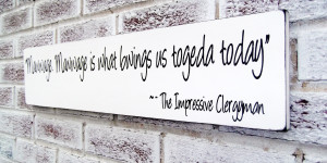 The Princess Bride quote sign, Wedding Signs, 