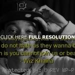 wiz khalifa, quotes, sayings, talking, about haters