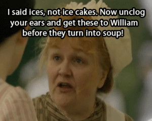 Stuff Mrs Patmore Says