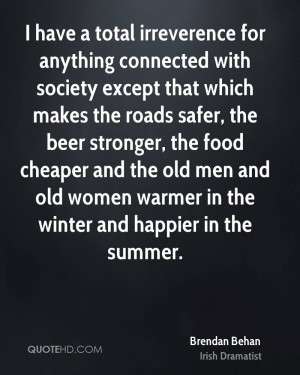 Brendan Behan Women Quotes