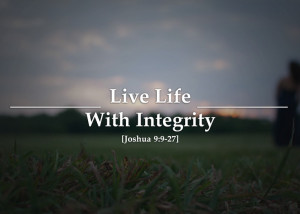 Live Life With Integrity