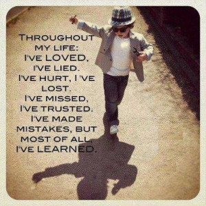 Quote on Lessons Learned In Life
