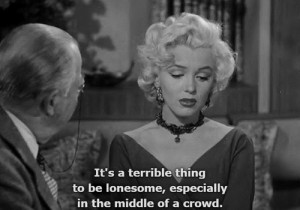 , dark, grunge, indie, lonely, marilyn monroe, pale, quote, quotes ...