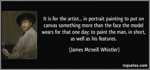 More James Mcneill Whistler Quotes