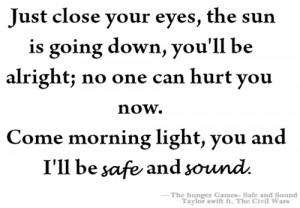 eyes, morning, quote, safe and sound, sunrise, taylor swift, the ...