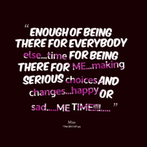 Quotes About: Me Time