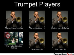 Trumpet Band Memes Trumpet players.