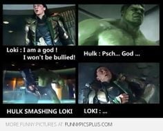 loki quotes | Avengers: Loki & The Hulk fight | Funny Pictures