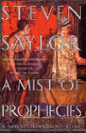 Steven Saylor - A Mist of Prophecies -