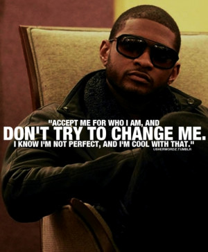 Usher Quotes On Life. QuotesGram