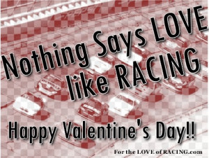 ... valentine's day ever. pizza, surround sound nascar, just the two of us