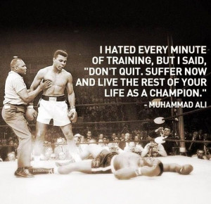 Mohammed Ali - fitness inspiration quotes - train hard!!