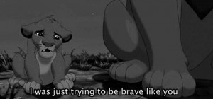 black and white, brave, cute, disney, lion, quotes, sadness, the lion ...